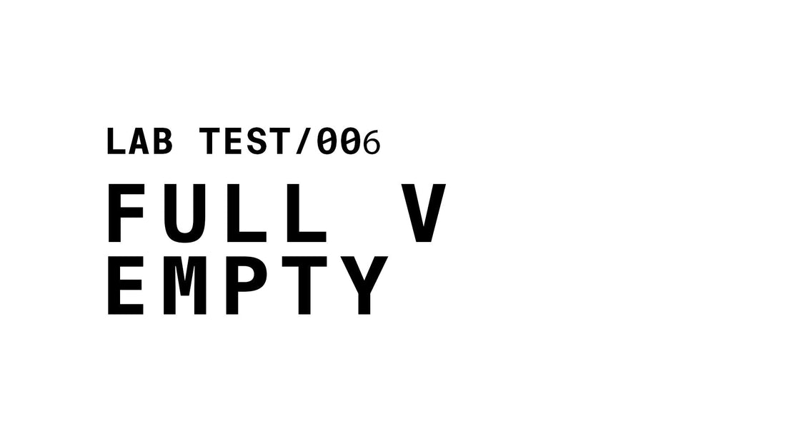 Text graphic reading: LAB TEST/006 FULL V EMPTY