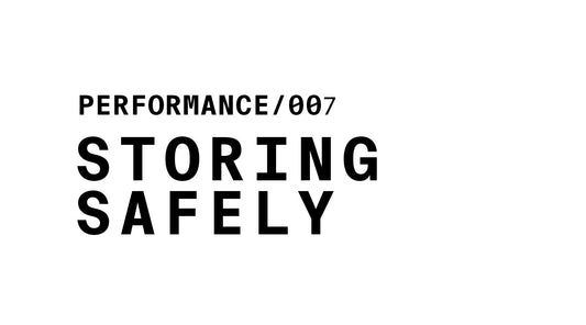 Performance/007: Storing Safely. (A minimalist graphic with black text on a white background.)