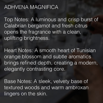 ADHVENA MAGNIFICA EXTRAIT DE PARFUM DESCRIPTION