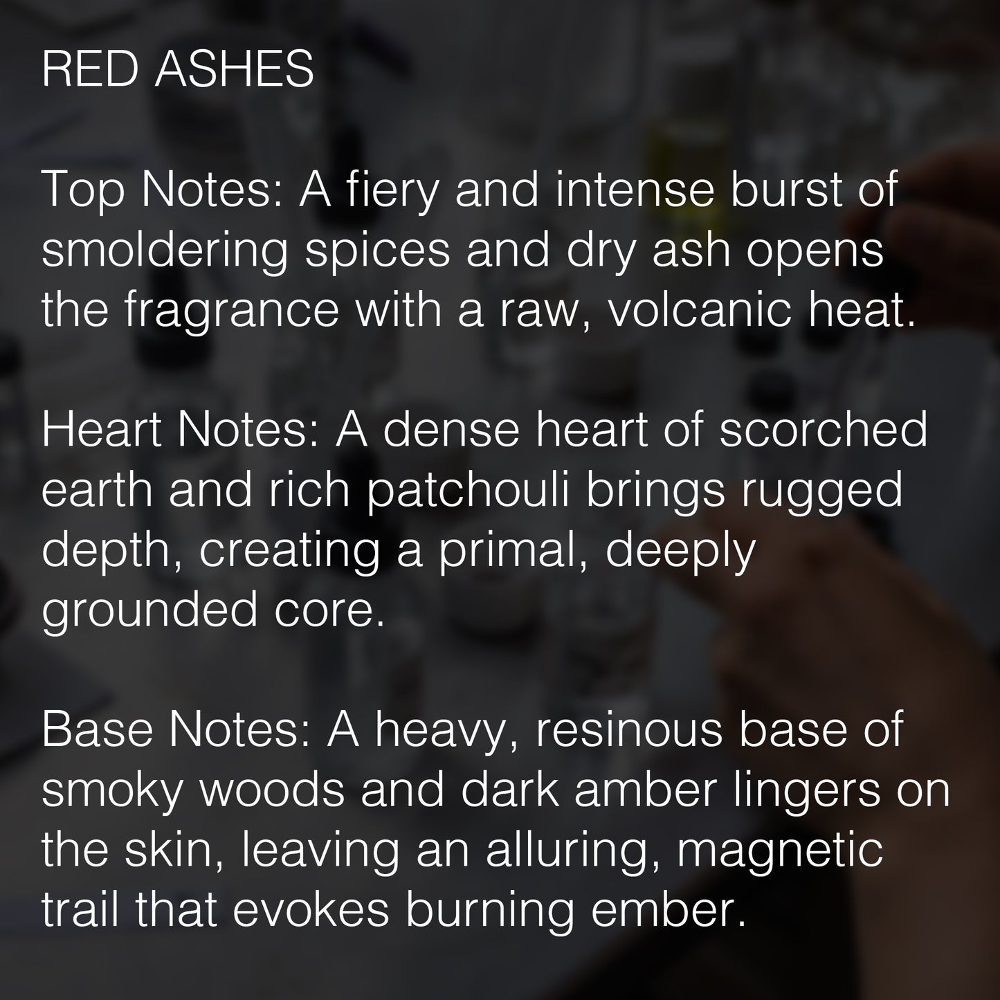 RED ASHES EXTRAIT DE PARFUM DESCRIPTION