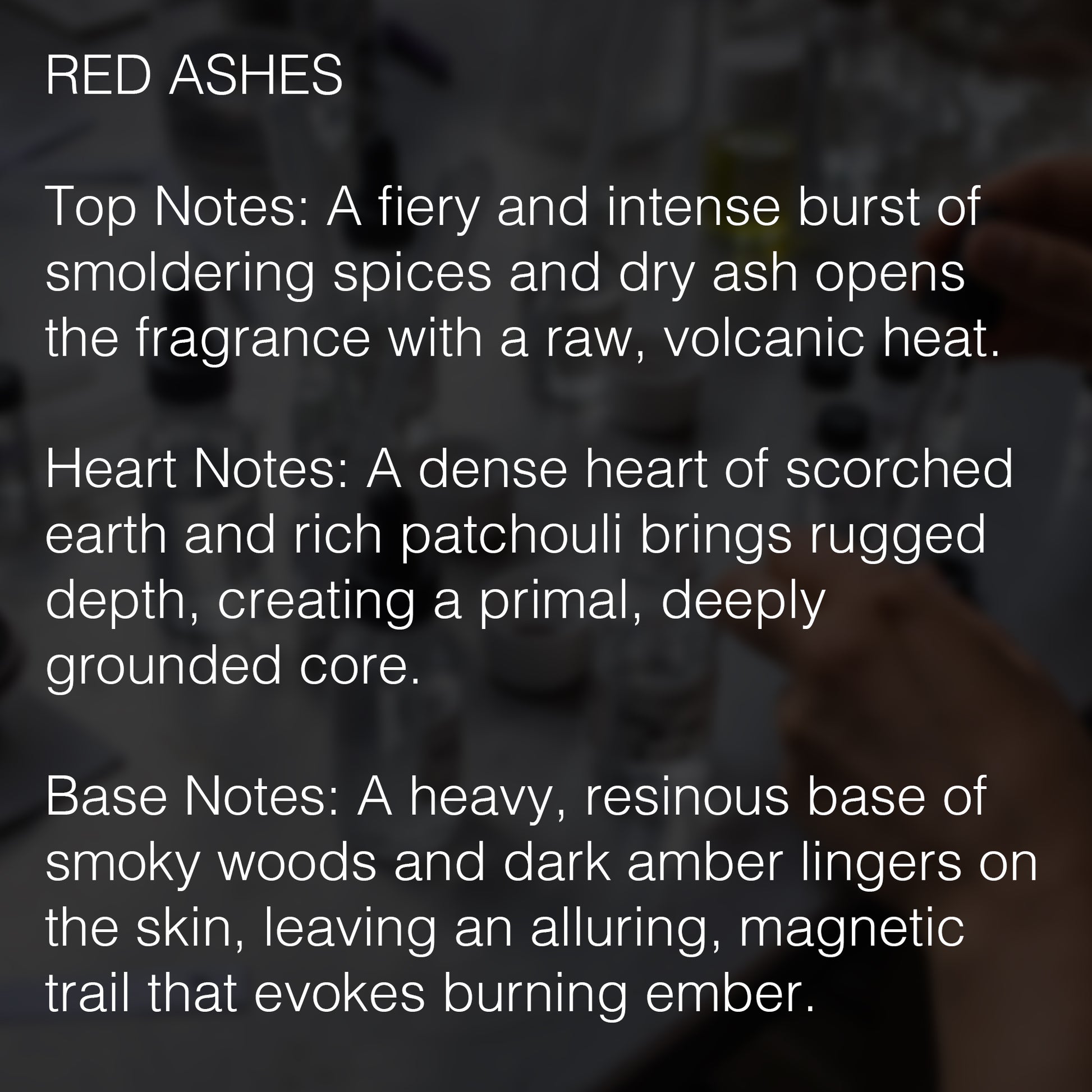 RED ASHES EXTRAIT DE PARFUM DESCRIPTION