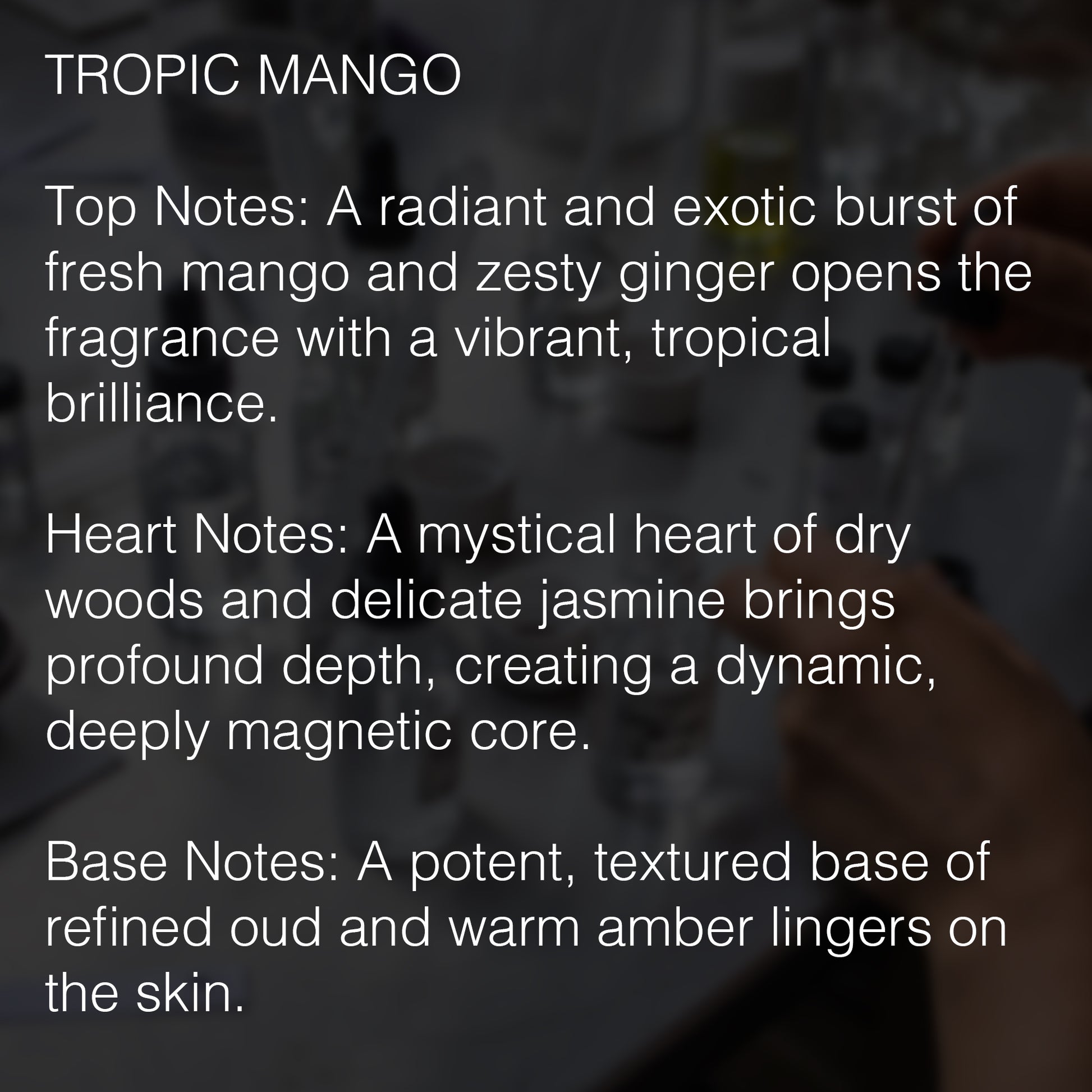 MANGO TROPIC EXTRAIT DE PARFUM NOTES